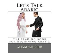Adam Yacoub Let's Talk Arabic (Tascabile)