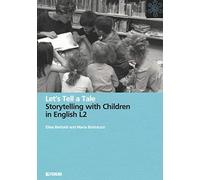 Let's tell a tale. Storytelling with children in English L2