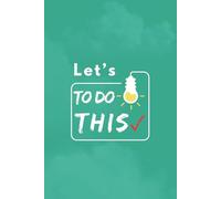 Let's to do this: Daily handy to do planner - Organise your day