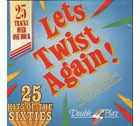 Let's twist again!-25 Hits of the Sixties - Chubby Checker, Drifters, Bobby Day, Archies, Beach Boys..