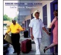 Let's Work Together by Roscoe Shelton & Earl Gaines (2000-08-22)