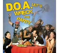 Let's Wreck the Party by D.O.A. (2010-03-16)