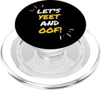 Let's Yeet And Oof Funny Video Game Meme Gift For Gamer Kids PopSockets PopGrip per MagSafe