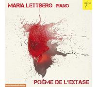Alexander Scriabin Maria Lettberg: Poeme De L'extase (CD) Album