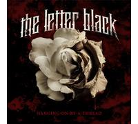 Letter Black - Hanging On By A Thread