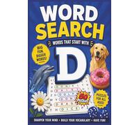 Letter D Word Search: Discover 1000 Words That Start With D