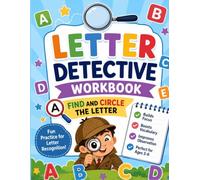Letter Detective Workbook Alphabet Educational Activities For Kids: Preschool Learning Fun Kindergarten Learning