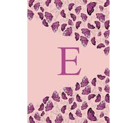 Letter E Notebook: Cute Butterfly Initial Monogram Letter E journal Notebook for Girls, Women, Men and Kids.