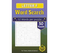 Letter F Word Search Puzzle Book: Discover the Letter F! Word search Puzzle Book with 60+ Puzzles | 6x9 Inches | A Fun Gift for Relaxing, Holidays & Quiet Time