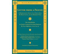 Letter from a Friend: A Bodhisattva's Advice to an Indian King on Right Li...