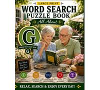 Letter G Word Search Puzzle Book for Seniors: Large Print Brain Games for Memory, Focus & Relaxation