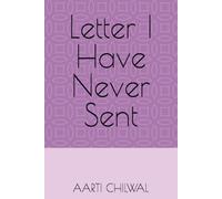 Letter I Have Never Sent