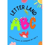 Letter Land: Color, Trace, and Conquer my ABC'S
