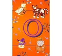 Letter O: Monogrammed Fun Halloween Notebook for Kids: 50 Blank Pages for Drawing, Doodling, or Journaling