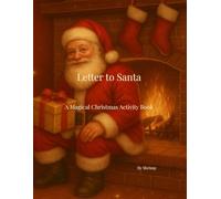 letter to santa: A Magical Christmas Activity Book