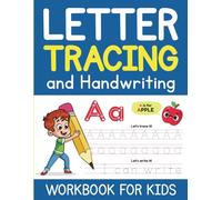 Letter Tracing and Handwriting Workbook for Kids