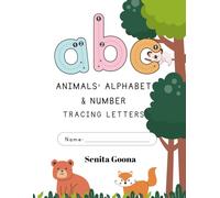 Letter Tracing Animal ABC and Number Coloring Book for Toddlers: ABC Tracing and Coloring Book for Kids Ages 2-7