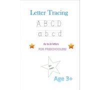 Letter Tracing. Both uppercase and lowercase. 50+ pages for extra practice.: For preschoolers. Everyday practice workbook