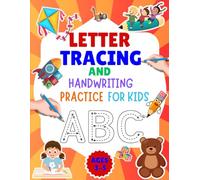Letter Tracing for Kids Ages 3-5: Workbook ABCs and 123s with Fun Tracing Activities for preschool kids