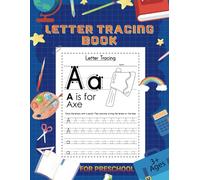 Letter Tracing for Kids Practice Workbook: Step-by-Step Practice for Little Writers