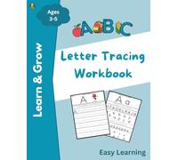 Letter Tracing Workbook for Kids Ages 3-5: Fun Alphabet Practice to Build Fine Motor Skills and Early Literacy