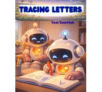 Letter Tracing Workbook for Kids: Alphabet Handwriting Practice for Preschool and Kindergarten Ages 3-6 , Learn to Write Uppercase and Lowercase Letters with MikoBot