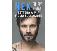 Lettera a mia figlia sull'amore