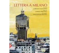 Lettera a Milano. Ediz. illustrata