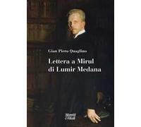 Lettera a Mirul di Lumir Medana