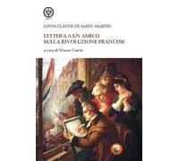 Lettera a un amico sulla rivoluzione francese