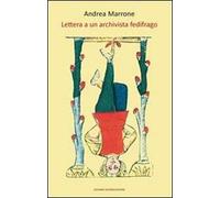 Lettera a un archivista fedifrago