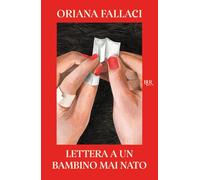 Lettera a un bambino mai nato