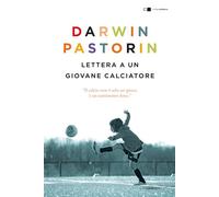 Lettera a un giovane calciatore