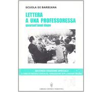 Lettera a una professoressa. Il senso di un manifesto sulla scuola