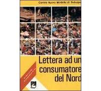 Lettera ad un consumatore del nord