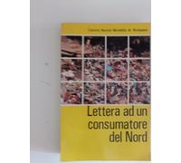 Lettera ad un consumatore del nord