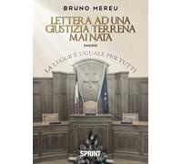 Lettera ad una giustizia terrena mai nata