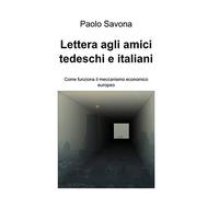 Lettera agli amici tedeschi e italiani