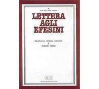 Lettera agli efesini. Introduzione, versione, commento