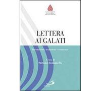 Lettera ai Galati. Introduzione, traduzione e commento