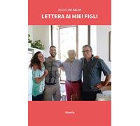 Lettera ai miei figli