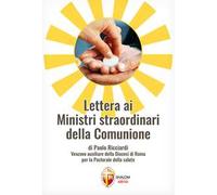 Lettera ai ministri straordinari della Comunione