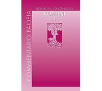 Lettera ai Romani. Vol. 1: Introduzione e commento ai capp. 1-4