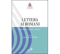 Lettera ai romani. Introduzione, traduzione e commento
