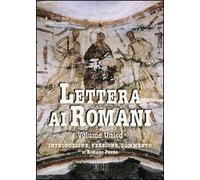 Lettera ai Romani. Introduzione, versione, commento