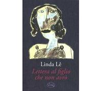 Lettera al figlio che non avrò
