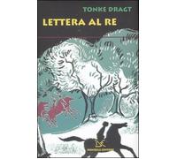 Lettera al re -Dragt Tonke