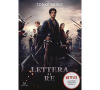 Lettera al re -Tonke Dragt