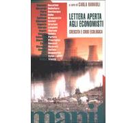 Lettera aperta agli economisti. Crescita e crisi ecologica