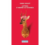 LETTERA D’AMORE E D’ASSENZA